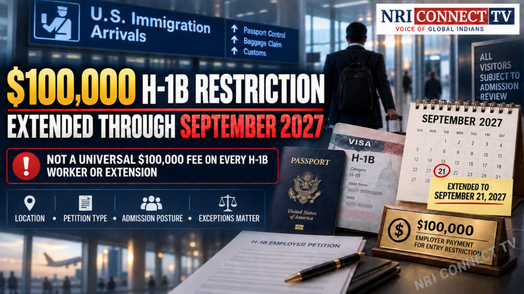 H-1B $100,000 Payment Restriction Extended Through September 2027