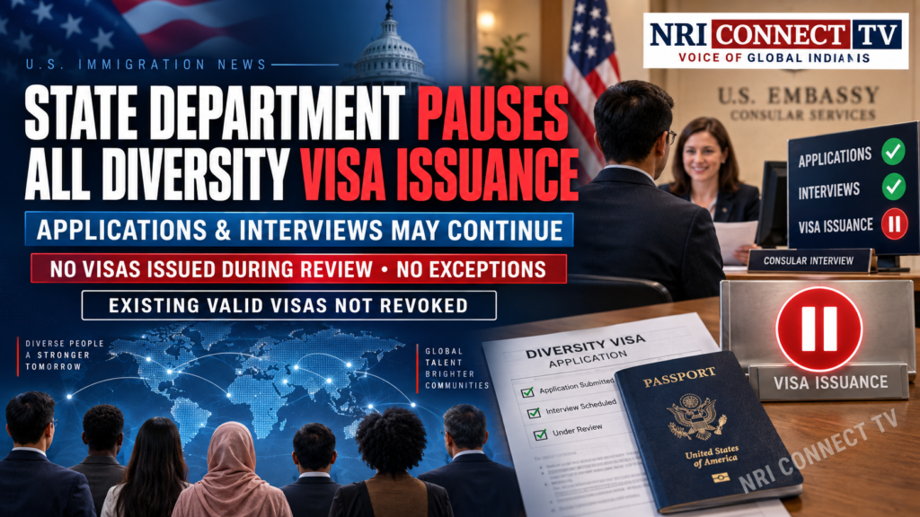 State Department Pauses Diversity Visa Issuance: Interviews Continue but Visas Cannot Be Issued